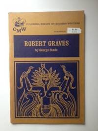 Bild des Verkufers fr Robert Graves Columbia Essays on Modern Writers, No 25 zum Verkauf von WellRead Books A.B.A.A.