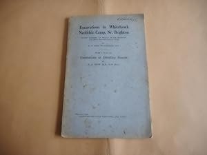 Imagen del vendedor de Excavations in Whitehawk Neolithic Camp,Nr.Brighton with a Note on Excavations at Ditchling Beacon a la venta por David Pearson