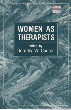 Seller image for Women as Therapists: A Multitheoretical Casebook for sale by Bookfeathers, LLC