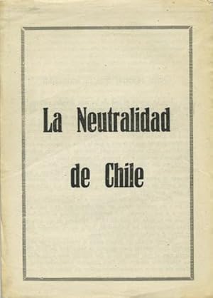 La Neutralidad de Chile