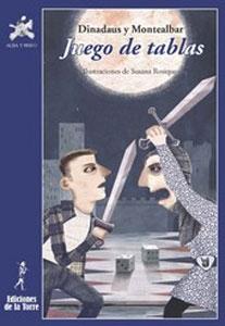 Seller image for JUEGO DE TABLAS for sale by KALAMO LIBROS, S.L.