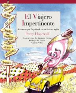 Image du vendeur pour EL VIAJERO IMPERTINENTE mis en vente par KALAMO LIBROS, S.L.