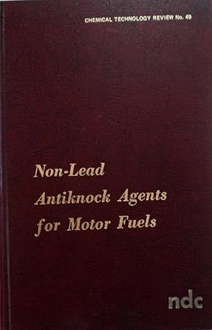 Image du vendeur pour Non-Lead Antiknock Agents for Motor Fuels mis en vente par School Haus Books