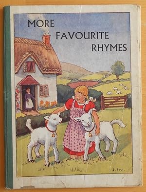 Imagen del vendedor de More Favourite Rhymes a la venta por Garden City Books