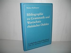 Bibliographie zu Grammatik und Wortschatz rheinischer Dialekte. Rheinische Mundarten: Band 8;