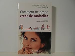 Image du vendeur pour Comment ne pas se crer de maladies mis en vente par Bidonlivre