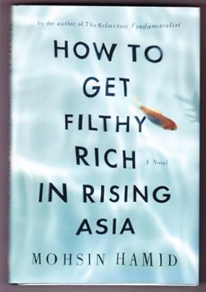 Imagen del vendedor de HOW TO GET FILTHY RICH IN RISING ASIA a la venta por REVERE BOOKS, abaa/ilab & ioba