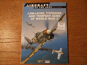 Image du vendeur pour LOW-LEVEL TYPHOON AND TEMPEST ACES OF WORLD WAR 2 mis en vente par Parrott Books