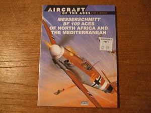 MESSERSCHMITT BF 109 ACES OF NORTH AFRICA AND THE MEDITERRANEAN