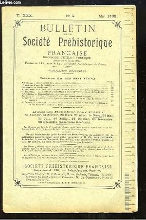 Seller image for Bulletin de la Socit Prhistorique Franaise. N5 - Tome 30 : Atelier de taille nolithique  Chatenay-Malabry - L'Eau rmanente dans les silex palolithiques d'Egypte . for sale by Le-Livre