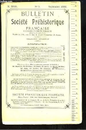 Seller image for Bulletin de la Socit Prhistorique Franaise. N9 - Tome 30 : Le Tumulus du Bernet dans le Girondin - Les illuminations aux Escargots - Le Gisement du Goulet - Les Propulseurs  crochet de Papousie . for sale by Le-Livre