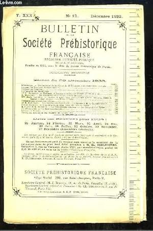 Seller image for Bulletin de la Socit Prhistorique Franaise. N12 - Tome 30 : Moulage de barques graves sur rochers - Les Eolithes de Salinelle (Gard) - Un Dard nolithique . for sale by Le-Livre