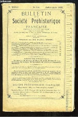 Seller image for Bulletin de la Socit Prhistorique Franaise. N7 / 8 - Tome 32 : Le Tumulus de Mjebir - Le camp de Cornouin (Vienne) - Gravure schmatique sur rocher dans une grotte du Gard - Anneau en calcaire perfor de Haei el Hameda . for sale by Le-Livre