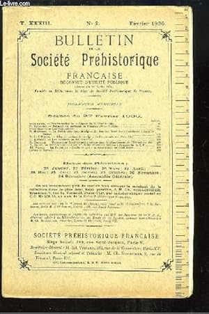 Seller image for Bulletin de la Socit Prhistorique Franaise. N2 - Tome 33 : Polissoir des environs de Tlemcen - La Prhistoire dans la rgion du Bec-des-Deux-Eaux - Les Sablires de Menchecourt . for sale by Le-Livre