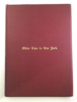 Bild des Verkufers fr Olden Time in New York zum Verkauf von WellRead Books A.B.A.A.