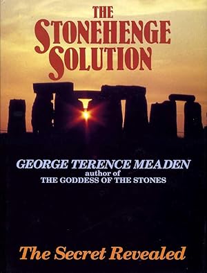 Seller image for The Stonehenge Solution : Sacred Marriage and the Goddess for sale by Godley Books