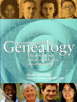 Seller image for The Essential Guide to Genealogy : The Professional Way to Unlock Your Ancestral History for sale by Godley Books