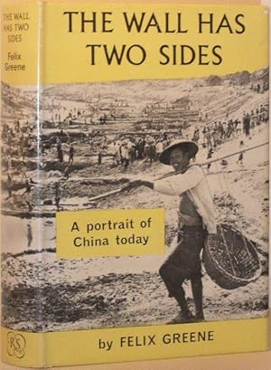 The Wall Has Two Sides - A Portrait of China Today