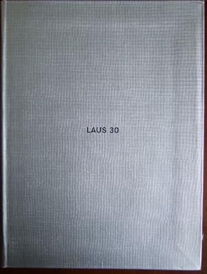 LAUS 30 30 edición de los premios Laus. Lo mejor del diseno y la publicidad en Espana en 1999. 30...