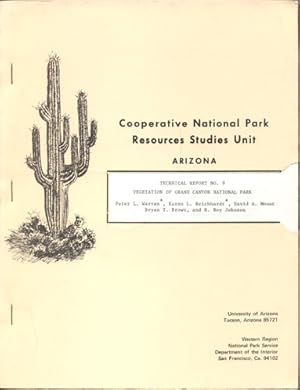 Bild des Verkufers fr Cooperative National Park Resources Studies Unit, University of Arizona: Technical Report No. 9- Vegetation of Grand Canyon National Park zum Verkauf von Ken Sanders Rare Books, ABAA