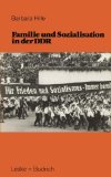 Familie und Sozialisation in der DDR.