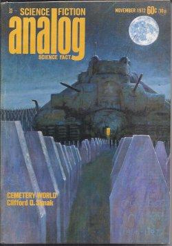 Bild des Verkufers fr ANALOG Science Fiction/ Science Fact: November, Nov. 1972 ("Cemetary World") zum Verkauf von Books from the Crypt