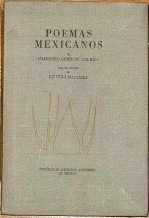 Bild des Verkufers fr Poemas Mexicanos, con los dibujos de Ricardo Martinez zum Verkauf von Librera Urbe