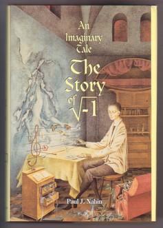 Seller image for An Imaginary Tale: The Story of the Square Root of Minus One for sale by Ray Dertz