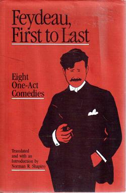 Seller image for Feydeau, First to Last: Eight One-Act Comedies for sale by Sutton Books