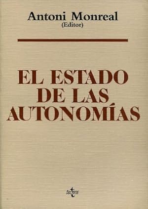 EL ESTADO DE LAS AUTONOMIAS.