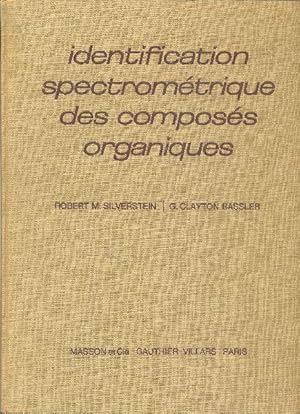 Image du vendeur pour Identification spectromtrique des composs organiques. mis en vente par Librairie  la bonne occasion