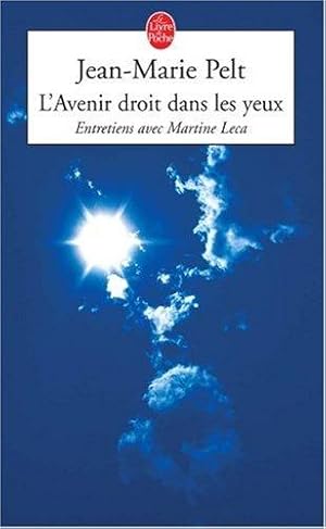 Image du vendeur pour L'Avenir droit dans les yeux mis en vente par dansmongarage