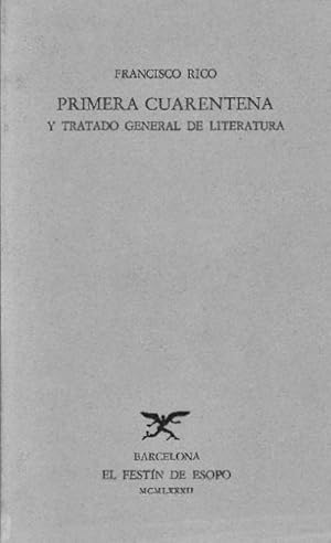 Primera Cuarantena y tratado general de literatura