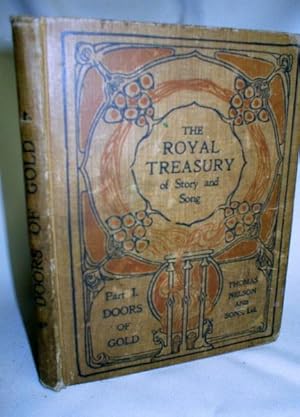 The Royal Treasury of Story and Song; Part I, Doors of Gold