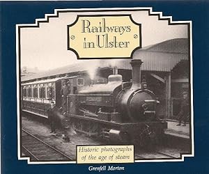 Seller image for Railways in Ulster. for sale by Saintfield Antiques & Fine Books