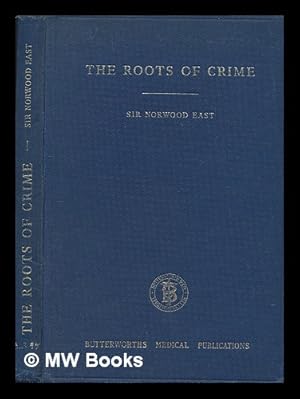 Image du vendeur pour The Roots of Crime mis en vente par MW Books