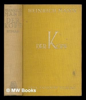 Bild des Verkufers fr Der Kopf : Roman / Heinrich Mann zum Verkauf von MW Books