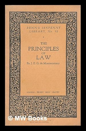 Seller image for The principles of law / J.E.G. De Montmorency for sale by MW Books