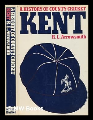 Immagine del venditore per Kent / [by] R.L. Arrowsmith venduto da MW Books
