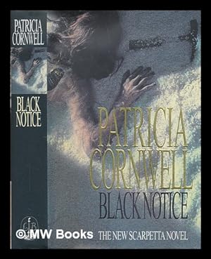 Seller image for Black notice / Patricia Cornwell for sale by MW Books