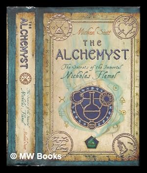 Imagen del vendedor de The alchemyst : the secrets of the immortal Nicholas Flamel / Michael Scott a la venta por MW Books