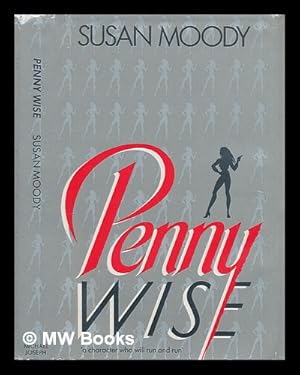 Bild des Verkufers fr Penny wise / Susan Moody zum Verkauf von MW Books