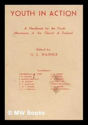 Seller image for Youth in action : a handbook for the youth movement of the Church of England for sale by MW Books