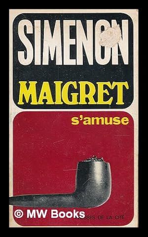 Seller image for Maigret s'amuse / Georges Simenon for sale by MW Books