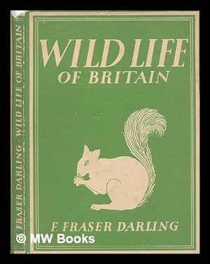 Bild des Verkufers fr Wild life of Britain zum Verkauf von MW Books