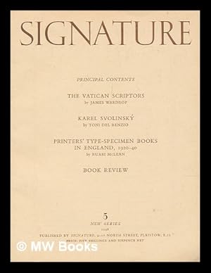 Image du vendeur pour Signature : a quadrimestrial of typography and graphic arts / edited by Oliver Simon. New Series No. 5 - 1948 mis en vente par MW Books