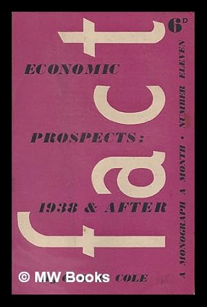 Seller image for Economic prospects : 1938 and after for sale by MW Books