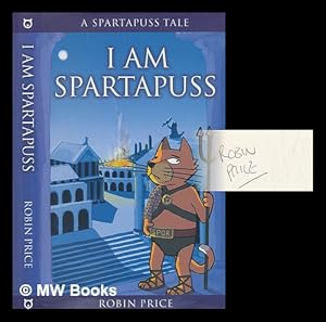 Seller image for I am Spartapuss / Robin Price for sale by MW Books