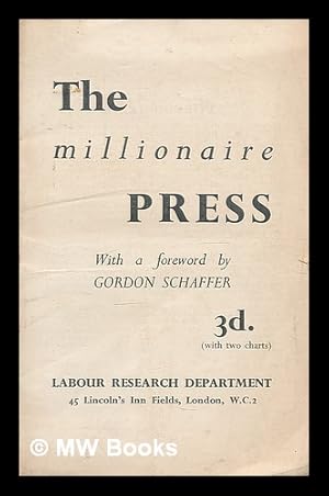 Imagen del vendedor de The millionaire press / with a foreword by Gordon Schaffer a la venta por MW Books