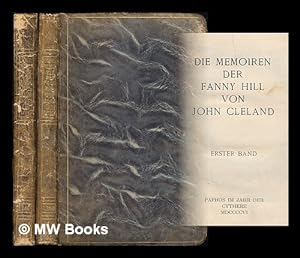 Image du vendeur pour Die Memoiren der Fanny Hill / von John Cleland [complete in 2 volumes] mis en vente par MW Books